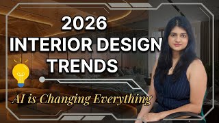 AI Interior Design Trends 2026 | What’s Next in Home Decor