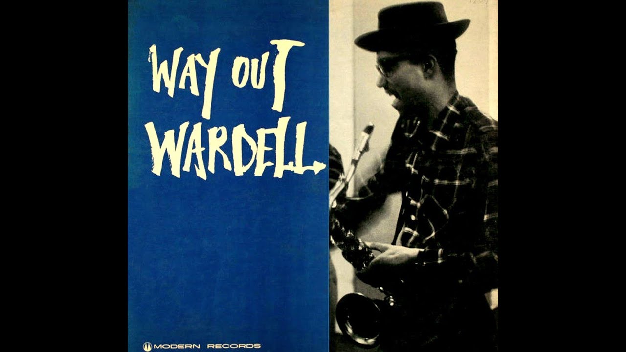 Wardell Gray - Sweet Georgia Brown