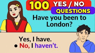 English Speaking Practice ✅ 100 Yes/No English Questions & Anwswers ✅