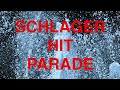 Miniature de la vidéo de la chanson The Schlager Hit Parade