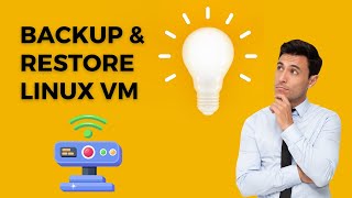 Veeam Backup | Backup & Restore Linux VM