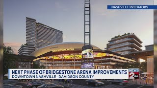 Next phase of Bridgestone Arena improvements begin