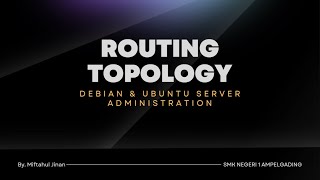 BAB 16 ROUTING TOPOLOGY