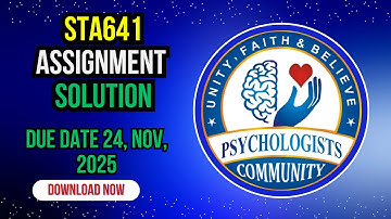 STA641 Assignment Solution CL, UCL, LCL, Standard Deviasion Due Date 24 November 2025