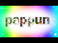 Pappun name status ringtone song