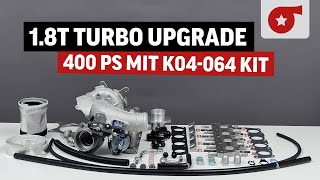 Das beste 1.8T OEM Turbo Upgrade! Unser K04-064 Plug&Play Kit im Detail + Einbau Tutorial