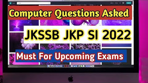 Computers Questions Asked In JKSSB JKP SI Dec 2022 Papers| Must for Upcoming JKSSB EXAMS