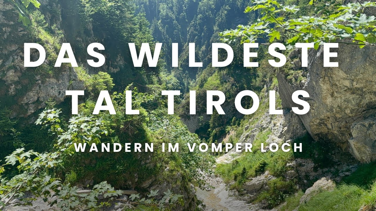 The Vomper Loch in Tyrol
