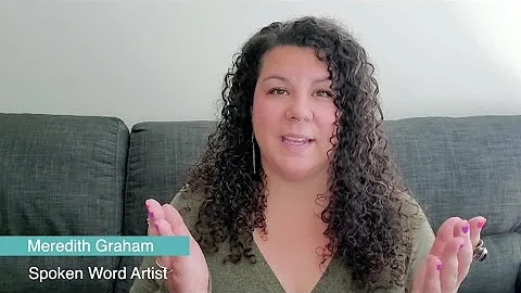 Meredith Graham - Spoken Word Artist