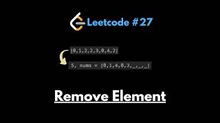 LeetCode 27: Remove Element | Two Pointers