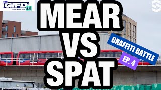 MEAR VS SPAT // GIFD AM GRAFFITI BATTLE EP 4