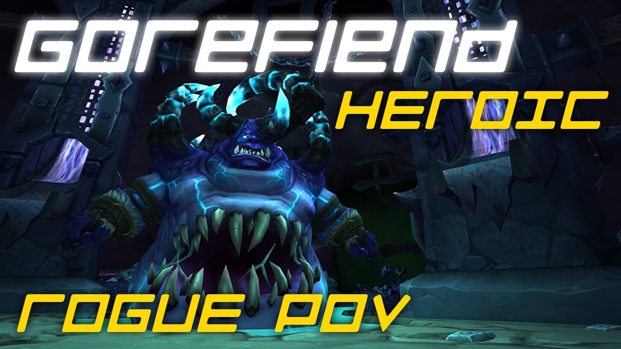 Exploit vs. Gorefiend Heroic (Кровожад Героик) - Hellfire Citadel - Rogue PoV