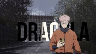 Dracula - - Tame Impala X Jennie - - [Amv - Jujutsu Kaisen]