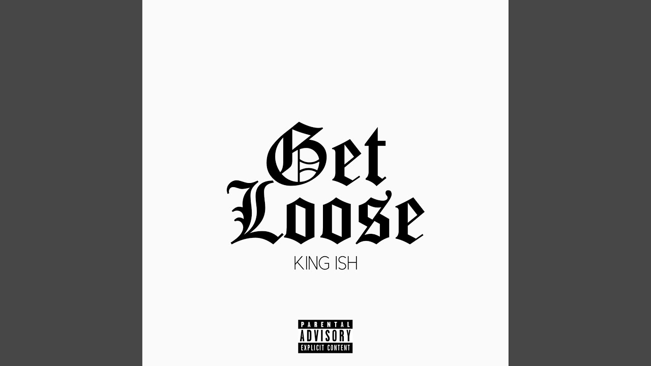 Watch Get Loose on YouTube Watch Get Loose on YouTube