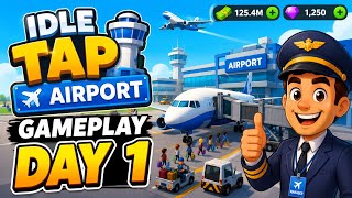 Idle Tap Airport Gameplay Day 1 ✈️ Building My First Airport! | Idle Tap Airport Gameplay screenshot 5