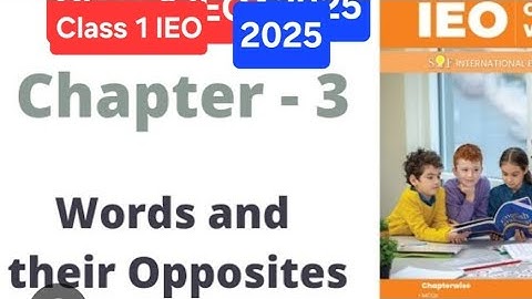 Class 1 english Olympiad | Chapter 3 Word and their meaning| IEO | English olympiad Class 1 #class1
