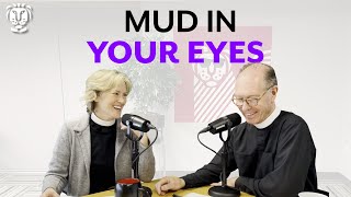 #85 Rev’d Up for Sunday | "Learning to See" John 9:1-41