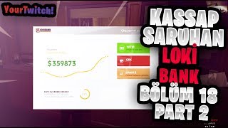 Elraenn- Kap Saruhan Loki̇bank Bölüm - Part 2