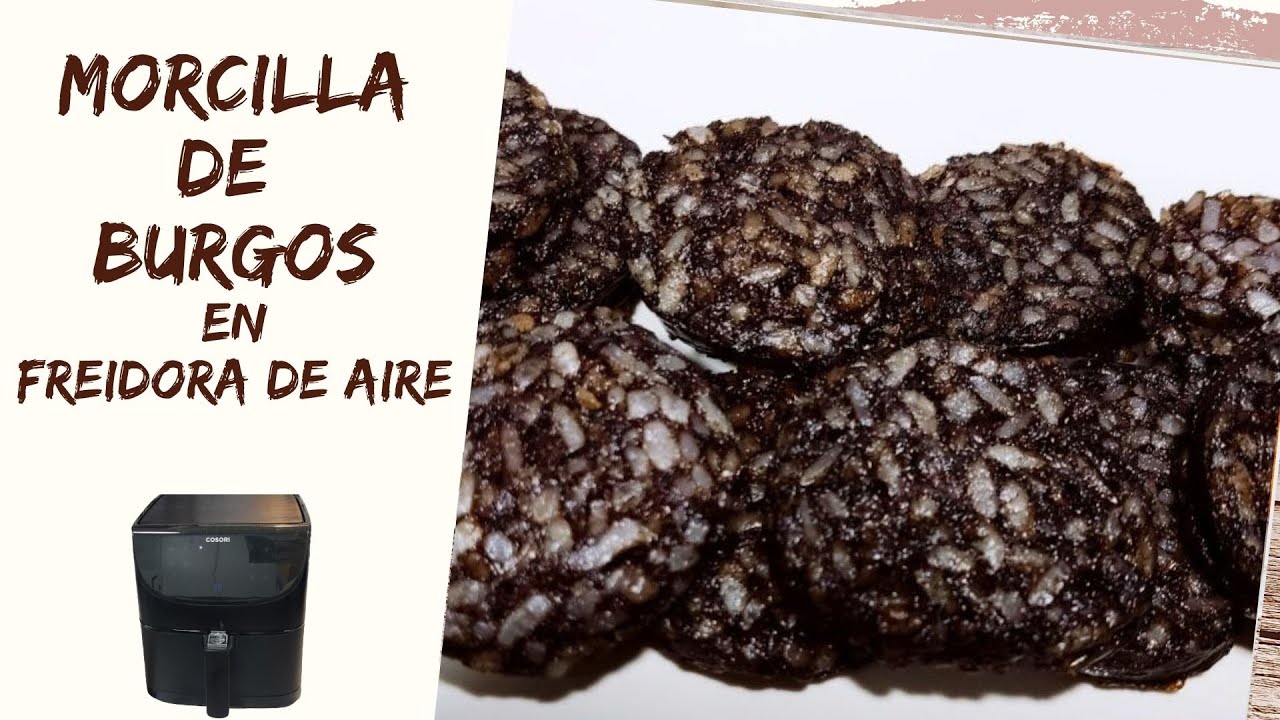 😋 MORCILLA de BURGOS FRITA en FREIDORA de AIRE (AirFryer) ¡Deliciosa! 😋