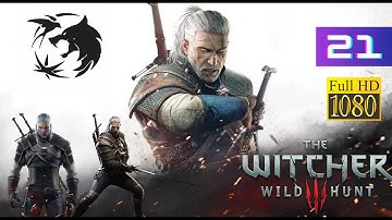 The Witcher 3 Wild Hunt | Gameplay Episode 21 | Return to Crookback Bog | No commentary | PC  FullHD
