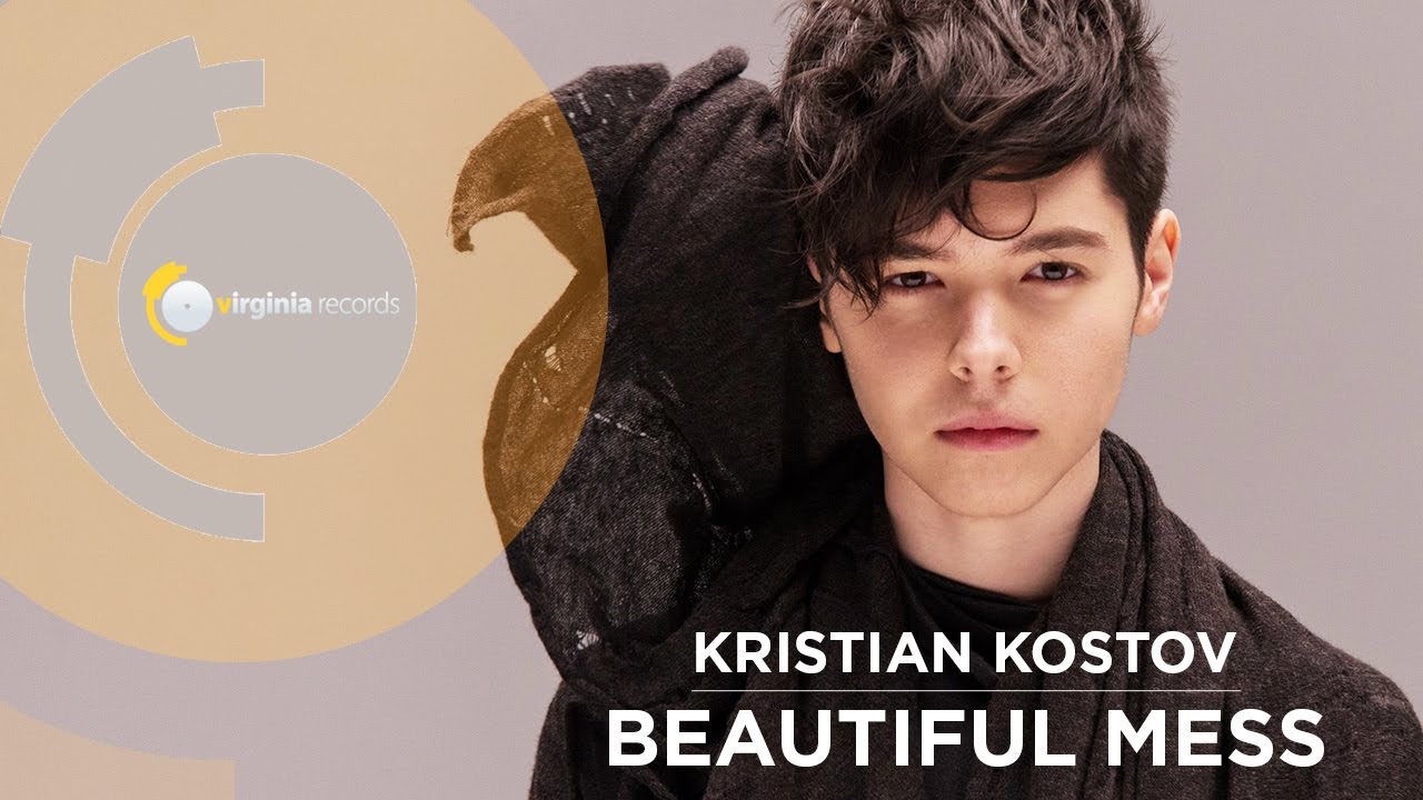 Kristian Kostov   Beautiful Mess Official HD