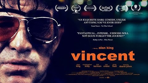 VINCENT - Feature Film Trailer