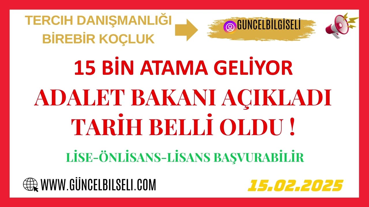 BÜYÜK ATAMA TARİHİ BELLİ OLDU ! 15 BİN ADALET BAKANLIĞI ATAMASI NE ZAMAN OLACAK BAKAN AÇIKLADI !