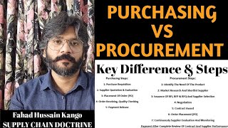 Purchasing vs Procurement | Key Differences Between Purchasing & Procurement