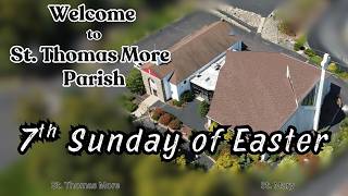 7th Sunday of Easter (Vigil Mass) 5/16/2026, 6:00PM