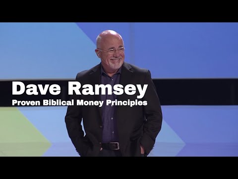 Proven Biblical Money Principles - Dave Ramsey