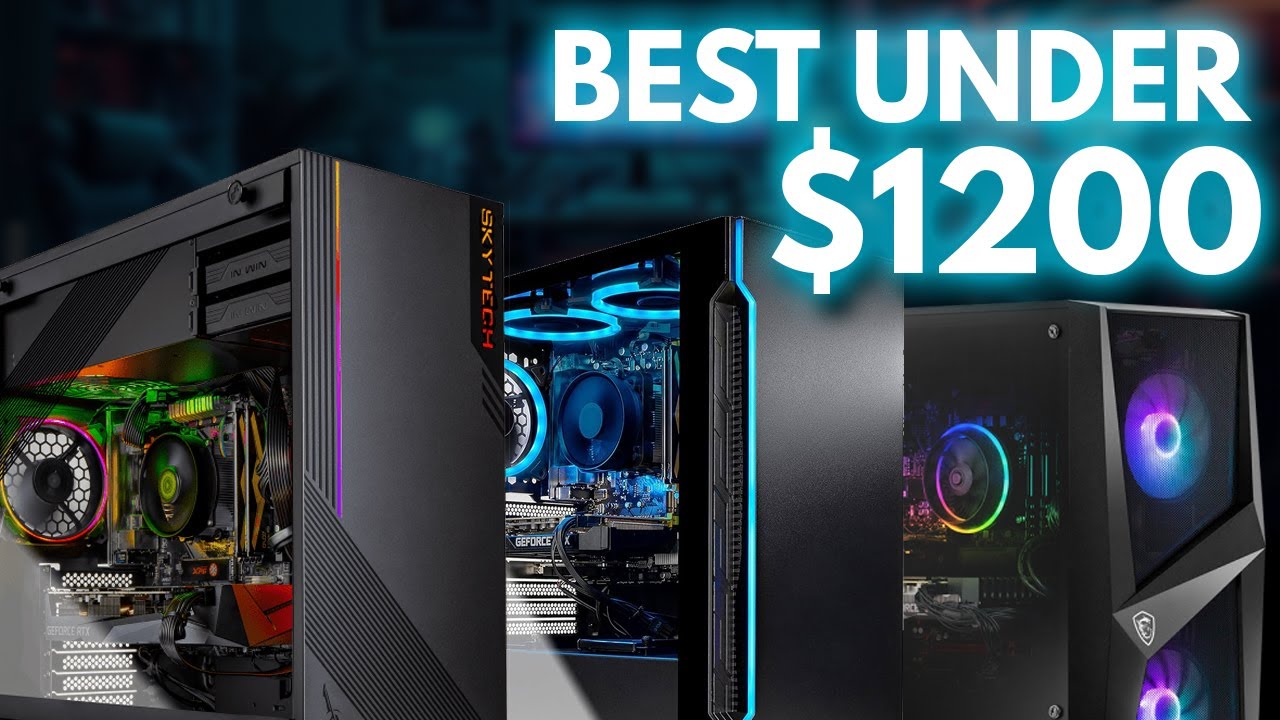Best Gaming PCs Under 1200 YouTube 