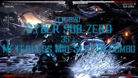 Mortal Kombat XL - Cyber Sub-Zero (LK-52O) Triborg 35% Meterless Mid-Screen Corner Carry Combo HD