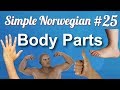 Simple Norwegian #25 - Body Parts