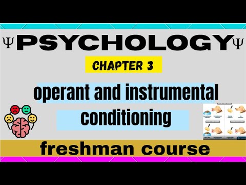 psychology freshman chapter 3 operant and instrumental conditioning ...