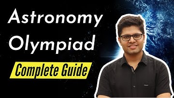 My Astronomy Olympiad Story (& a complete guide!) | Kalpit Veerwal (IAO, NSEA, INAO, IOAA, IOQA)