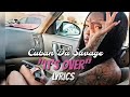 Cuban Doll-Its Over  Lyrics