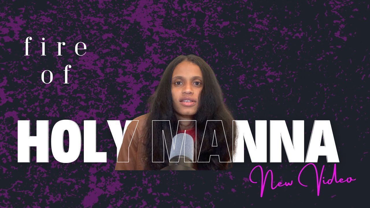 God provision in the wilderness |Fire of Holy Manna. 