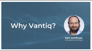 Why Vantiq is the platform for the future (Part 1)