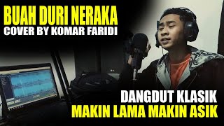 Cover Lagu Buah Duri Neraka - Rhoma Irama | Ga Nyangka Enak Banget Cara Nyanyinya