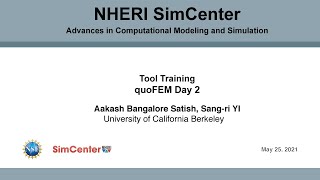 SimCenter | quoFEM Tool Training - Day 2, May 25, 2021