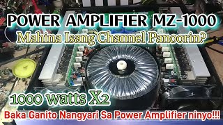 Power Amplifier MZ-1000 Mahina Isang Channel Panoorin Kung Bakit? #amplifier #repair #share