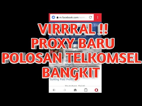 VIRAL !! PROXY BARU BUAT POLOSAN TELKOMSEL - YouTube