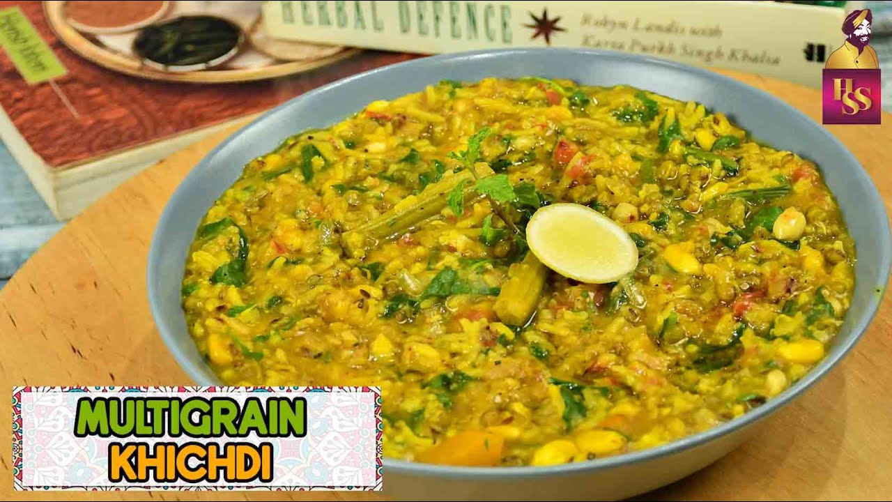Multigrain Khichdi | मल्टीग्रेन खिचड़ी | khichdi Recipe | One-Pot Dish | #ChefHarpalSingh | chefharpalsingh