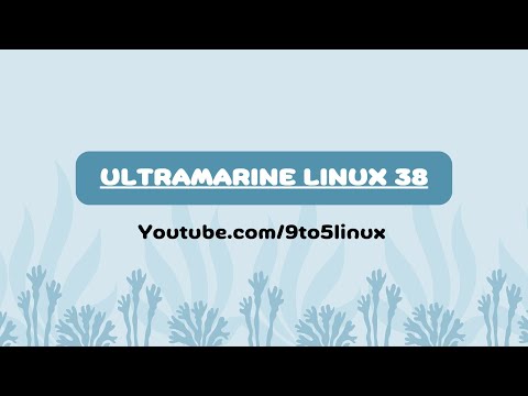 A First Look At Ultramarine Linux 38