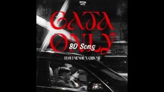 FloyyMenor FT Cris MJ - GATA ONLY (8D Audio)