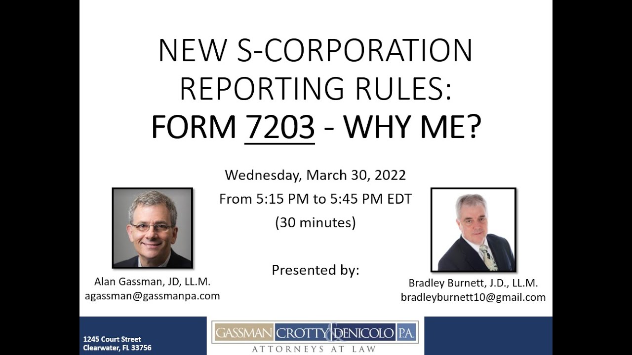 Брэдли Бернетт: Новые правила отчетности для корпораций типа S — Форма 7203