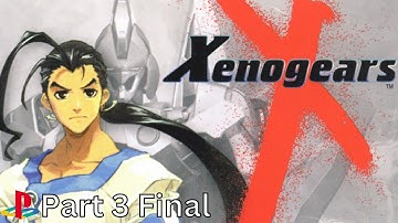 Xenogears (PS1) - Full Game Walkthrough - No Commentary - Longplay - Gameplay - FINAL Part 3