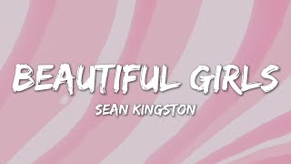 Beautiful Girls - Sean Kingston (Lyrics)