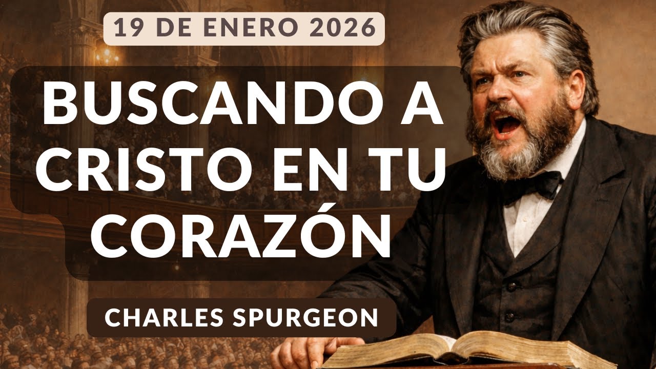 DEVOCIONAL DE HOY | Devocionales Cristianos Diarios | Pastor Spurgeon