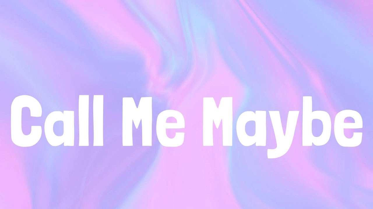 Carly Rae Jepsen - Call Me Maybe | LYRICS | Kill Bill - SZA